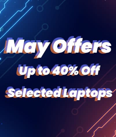 Mobile banner showing that we are having a May sale with up to 40% off selected laptops & desktops!