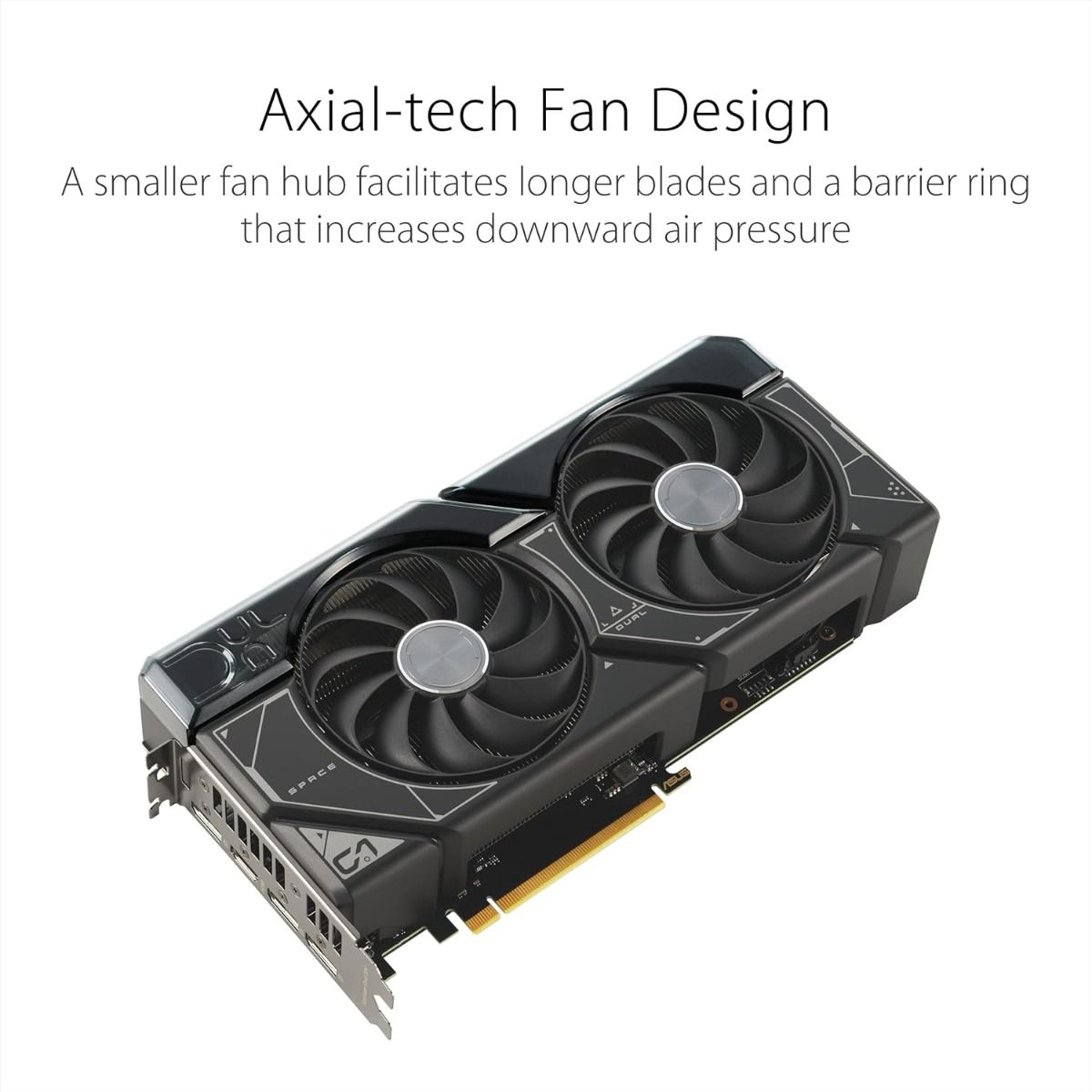 ASUS Dual GeForce RTX 4070 OC Edition 12GB GDDR6x with Dual Fans